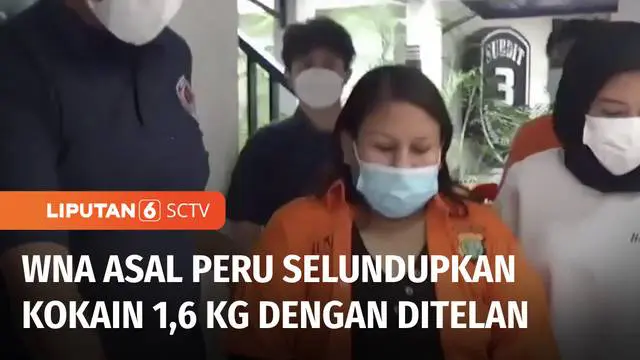 VIDEO: Wanita WNA Asal Peru Selundupkan Kokain 1,6 Kg dengan Cara Ditelan