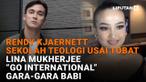 Rendy Kjaernett Sekolah Teologi Usai Tobat, Lina Mukherjee "Go International" Gara-gara Babi