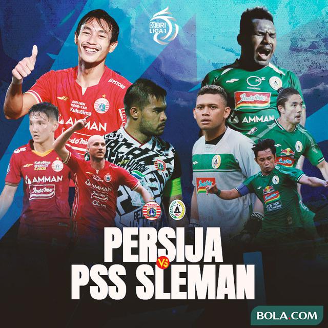 Liga 1 - Duel Antarlini -  Persija Jakarta Vs PSS Sleman