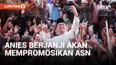 Janji Anies Baswedan akan Promosikan ASN yang Dipindahkan karena Tolak Netral Pilpres 2024