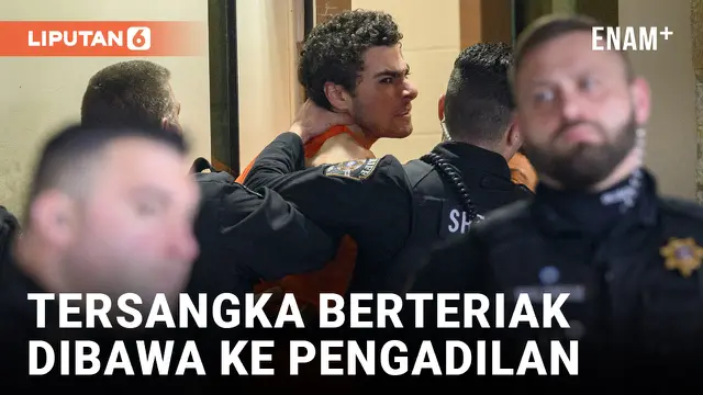 VIDEO: Tersangka Penembakan CEO Unitedhealthcare Berteriak ke Arah Wartawan