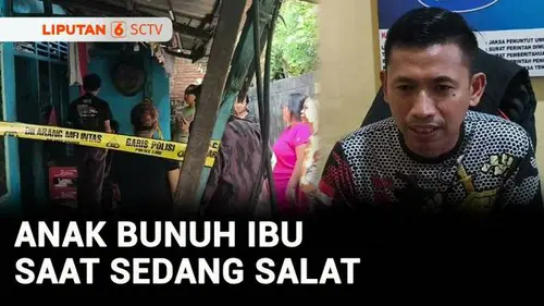 VIDEO: Tega! Anak Bunuh Ibu saat Salat Zuhur, Korban Dianiaya dengan Batu Ulekan dan Pisau