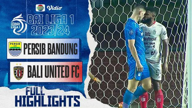 Berita Video, highlights BRI Liga 1 2023/2024 pekan keenam antara Persib Bandung Vs Bali United pada Kamis (3/8/2023)