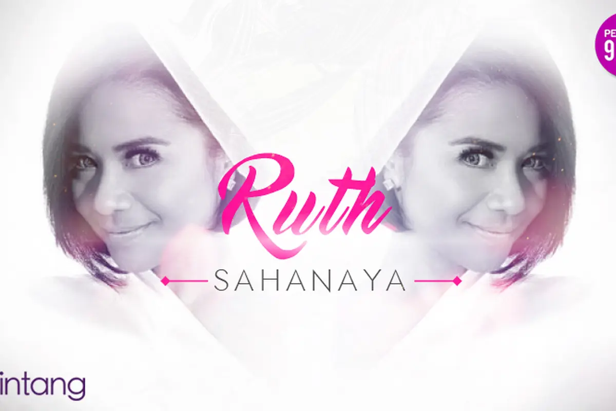 [Bintang] Ruth Sahanaya