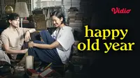 Film Thailand Happy Old Year (Dok. Vidio)