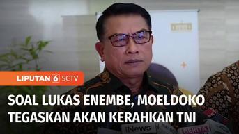 VIDEO: Moeldoko Akan Kerahkan TNI jika Lukas Enembe Tetap Berlindung di balik Pendukungnya di Papua