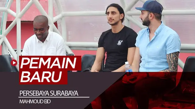 VIDEO: Persebaya Perkenalkan Pemain Asing Baru, Mahmoud Eid