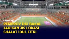 JIS Bakal Jadi Tempat Shalat Idul Fitri