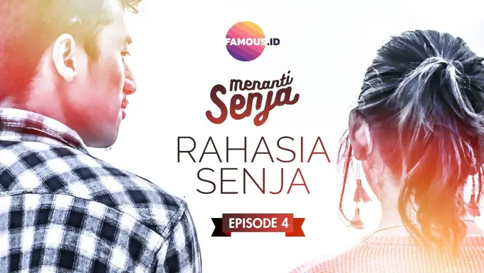 Menanti Senja Episode 4