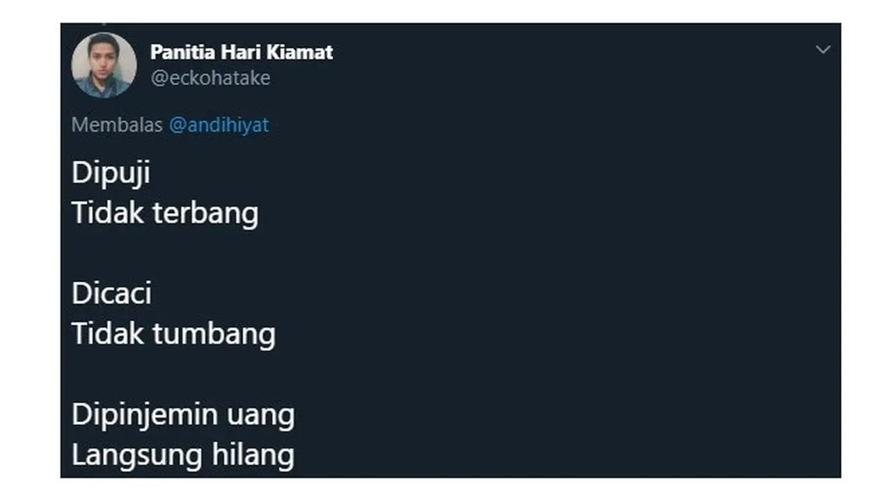 Prinsip Hidup Ala Netizen Ini Ujungnya Malah Bikin Ketawa Geli