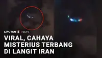 Viral, Objek Bercahaya Terlihat di Langit Teheran dan Mashad