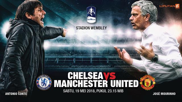 Jadwal Final Piala Fa Pertaruhan Chelsea Dan Manchester United Bola Liputan6 