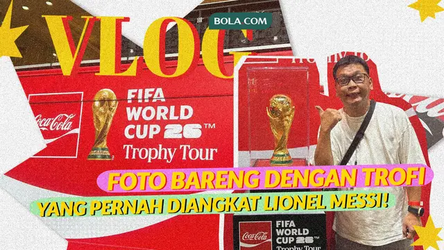 Pengalaman Melihat Lebih Dekat Trofi Piala Dunia di Malaysia!