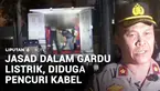 Sesosok mayat pria ditemukan di dalam gardu listrik tegangan tinggi di wilayah Pancoran, Jakarta Selatan, pada Selasa malam. Diduga pria tanpa identitas itu tersetrum saat hendak mencuri kabel.