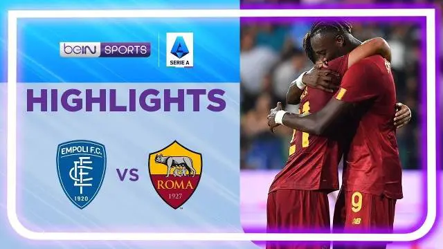 VIDEO Liga Italia: AS Roma Taklukkan Empoli, Paulo Dybala Cetak Gol dan Assist