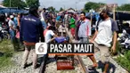 thumbnail pasar maut