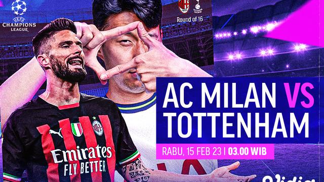 Live Streaming Liga Champions : AC Milan Vs Tottenham di Vidio