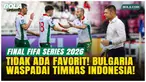 Pelatih Bulgaria, Aleksandar Dimitrov menilai tak ada favorit jelang final FIFA Series Indonesia vs Bulgaria di GBK, Senin (31/3/2026). Ia memuji perkembangan skuad Garuda, sementara Vladimir Nikolov mengapresiasi dukungan suporter Indonesia.