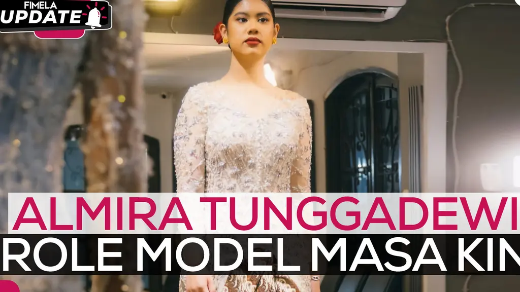 Fimela Update: Almira Tunggadewi Role Model Masa Kini