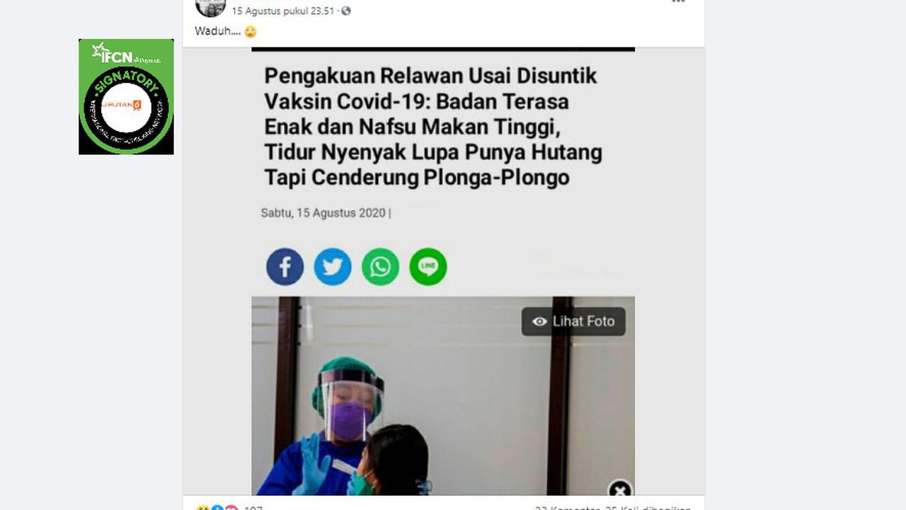 Penelusurn  klaim pengakuan relawan usai suntik vaksin Covid-19 jadi lupa punya utang dan cenderung plonga-plongo.