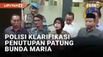 Belakangan video penutupan patung Bunda Maria dengan terpal di Kulonprogo viral di media sosial. Beredar narasi bahwa penutupan karena desakan warga. Namun Polres Kulonprogo dalam keterangan pers beri klarifikasi.