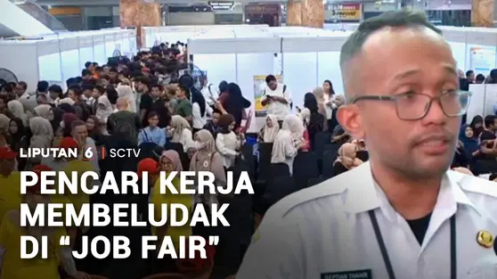 Belasan Ribu Lowongan Kerja Dibuka, Job Fair Diserbu Para Pelamar