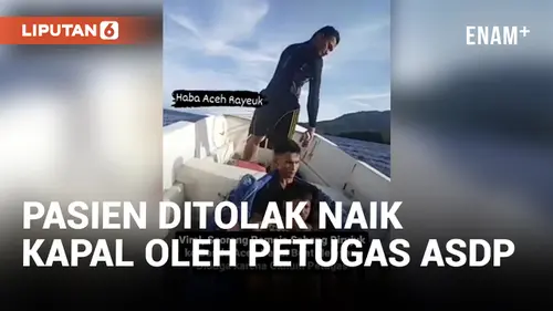 VIDEO: Viral! Petugas ASDP Tolak Pasien Naik Kapal