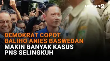 Mulai dari Demokrat copot baliho Anies Baswedan hingga makin banyak kasus PNS selingkuh, berikut sejumlah berita menarik News Flash Liputan6.com.
