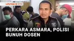 Diselimuti masalah asmara, seorang anggota polisi membunuh wanita yang berprofesi sebagai dosen di Kabupaten Bungo, Jambi. Korban ditemukan tewas di kamar rumahnya dengan sejumlah luka.