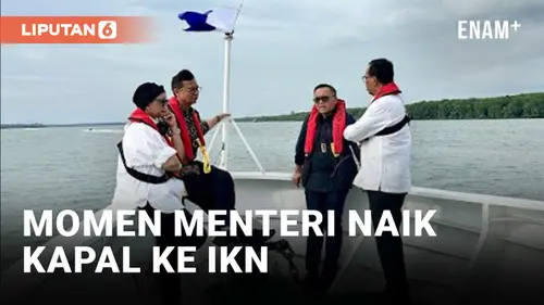 VIDEO: Menhub Ajak Para Menteri Naik Kapal ke IKN