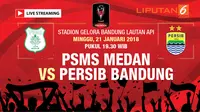 Live Streaming Indosiar Piala Presiden: PSMS Vs Persib