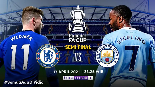 Jadwal Semifinal Piala FA di Vidio