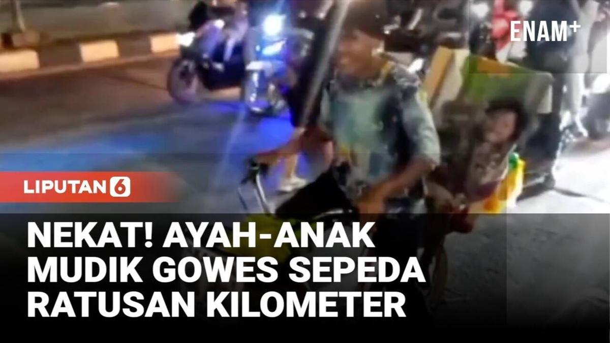Ayah-Anak Nekat Mudik Gowes Sepeda Ratusan Kilometer