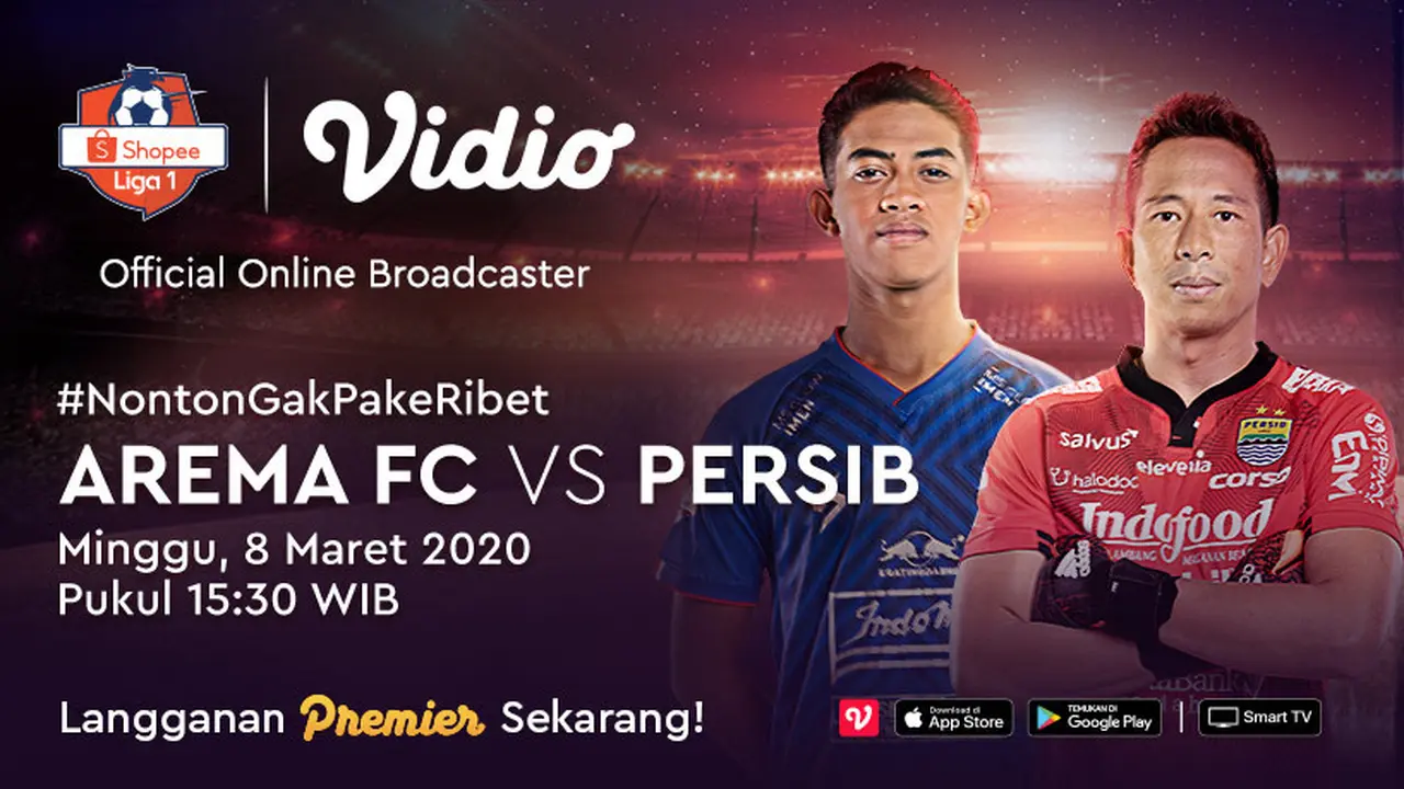 Saksikan Big Match Shopee Liga 1 2020 Antara Arema FC VS Persib Hanya di Vidio. sumberfoto: Vidio