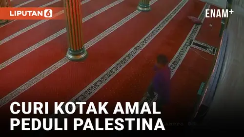VIDEO: Terekam CCTV, Maling Kotak Amal Peduli Palestina Diringkus