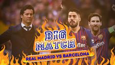Berita video tentang Big Match yang akan mempertemukan Real Madrid melawan Barcelona akhir pekan nanti.
