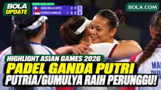 Highlight perebutan medali perunggu padel ganda putri Asian Games Aichi-Nagoya 2026. Novela Putria/Beatrice Gumulya tampil dominan dan mengalahkan pasangan Filipina Abad/Malazarte dengan skor 6-0, 6-0. Kemenangan ini memastikan medali perunggu untuk ...