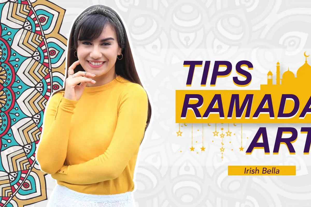 [Bintang] HL Irish Bella Tips Ramadhan