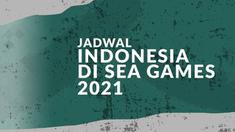 Berita Video, Jadwal Lengkap Timnas Indonesia U-23 di SEA Games 2021
