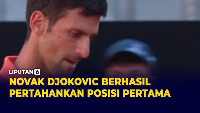 Novak Djokovic Berhasil Singkirkan Stan Wawrinka 6-2 di Roma