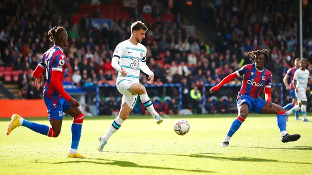 Chelsea Susah Payah Curi Poin Penuh di Kandang Crystal Palace
