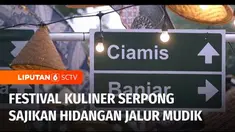 Bagi Anda yang kerap mudik melalui jalur darat Pulau Jawa, pastinya sering mencoba kekayaan kuliner tiap daerah. Nah, kini tak perlu jauh-jauh mudik, karena ada Festival Kuliner Serpong yang menyajikan berbagai hidangan di jalur mudik.