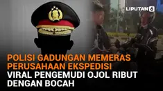 Polisi Gadungan Memeras Perusahaan Ekspedisi, Viral Pengemudi Ojol Ribut dengan Bocah