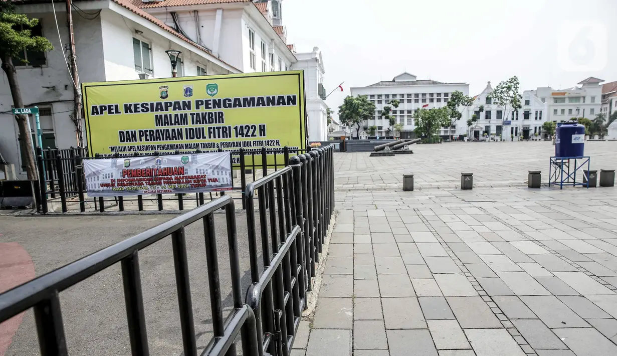 Suasana area Museum Fatahillah yang sepi di kawasan wisata Kota Tua, Jakarta, Sabtu (15/5/2021). Pemerintah Provinsi DKI Jakarta menutup kawasan wisata Kota Tua untuk mengurangi kerumunan selama libur Lebaran 2021. (Liputan6.com/Faizal Fanani)
