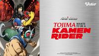3 Alasan Kenapa Kamu Harus Nonton Anime Tojima Wants to Be a Kamen Rider di Vidio