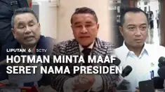 Selain mohon maaf ke insan pers, pengacara Hotman Paris juga meminta maaf kepada Presiden Prabowo. Permohonan maaf itu dia sampaikan setelah menyeret nama Presiden Prabowo Subianto saat jumpa pers di Kejaksaan Agung, Jumat lalu.