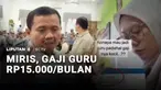 Informasi yang satu ini bikin miris, seorang Guru PPPK paruh waktu di Sumedang, Jawa Barat, menerima honor pertamanya hanya sebesar Rp15.000. Honor itu diterimanya setelah dipotong iuran BPJS Kesehatan.