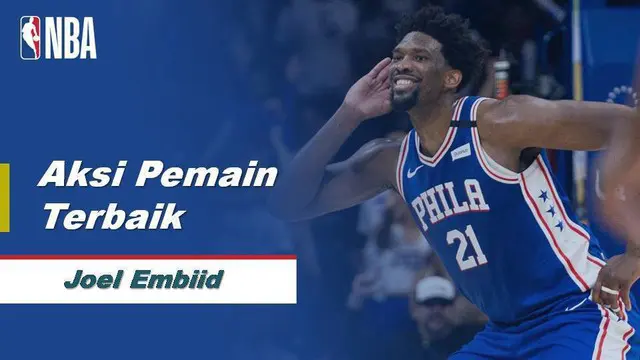 VIDEO: Joel Embiid Cetak 49 Poin Saat Philadelphia 76ers Menang Atas Atlanta Hawks 129-112