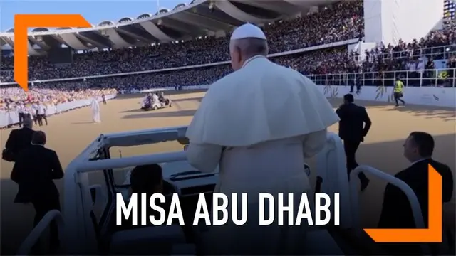 Paus Fransiskus melakukan kunjungan ke jazirah Arab. Paus memimpin misa massal yang dihadiri ratusan ribu umat Katolik di Abu Dhabi.