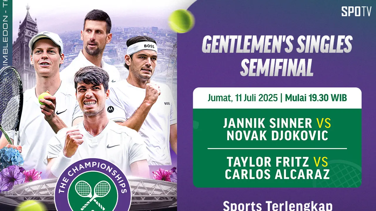 Jadwal Semifinal Men’s Single, Tonton Siaran Langsung Wimbledon 2025 di Vidio
